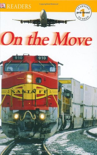 DK Readers: On the Move by DK Publishing