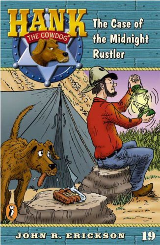 The Case of the Midnight Rustler #19 by John R Erickson