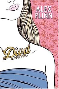 Diva by Alex Flinn