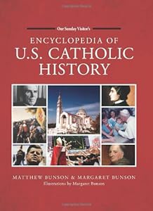 Encyclopedia of U.S. Catholic History