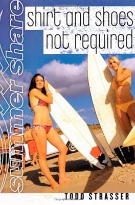 Shirt and Shoes Not Required (Summer Share)