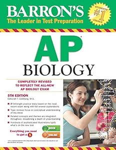 Barron's AP Biology, 5th Edition by Deborah T. Goldberg M.S.