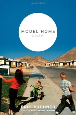 Model Home: A Novel