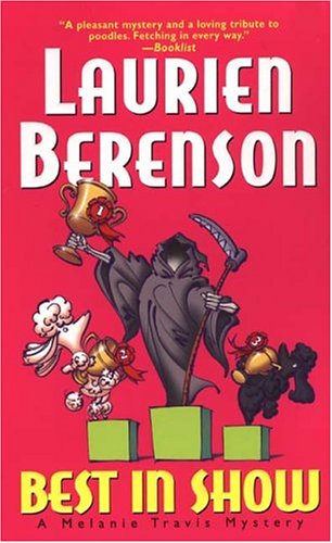 Best In Show (Melanie Travis Mysteries) by Laurien Berenson