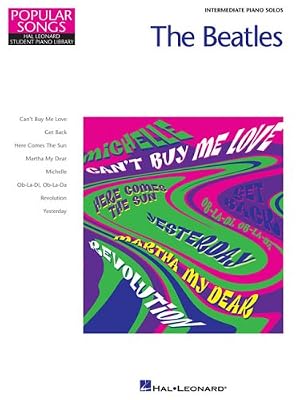 The Beatles: Hal Leonard Student Piano Library Popular Songs Series (Hal Leonard Student Piano Library (Songbooks))
