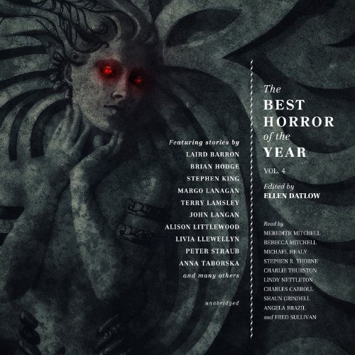The Best Horror of the Year, Volume 4 by Ellen Datlow