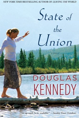 State of the Union: A Novel by Douglas Kennedy