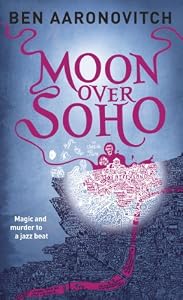 Moon Over Soho (Peter Grant)