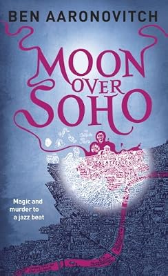 Moon Over Soho (Peter Grant)