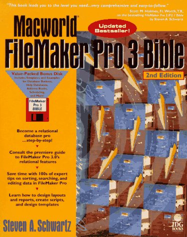 Macworld Filemaker Pro 3 Bible by Steven A. Schwartz