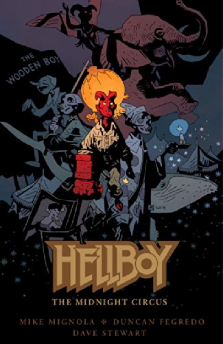 Hellboy: The Midnight Circus by Mike Mignola