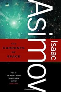 The Currents of Space