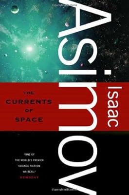 The Currents of Space