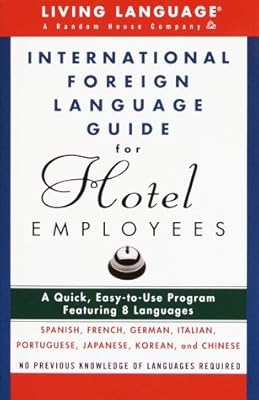 International Foreign Language Guide for Hotel Employees Course