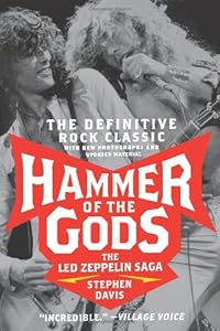 Hammer of the Gods: The Led Zeppelin Saga