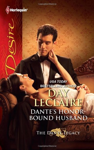 Dante's Honor-Bound Husband by Day Leclaire