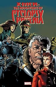 X-Men: The Adventures of Cyclops &amp; Phoenix