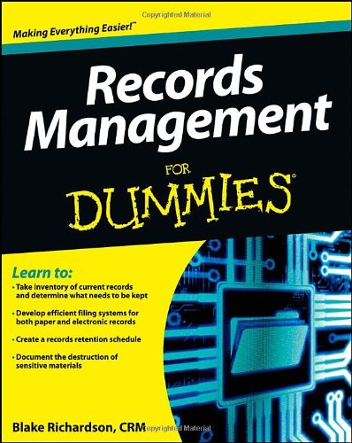 Records Management For Dummies by Richardson