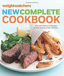 Weight Watchers New Complete Cookbook, Fifth Edition: Over 500 Delicious Recipes for the Healthy Cook's Kitchen