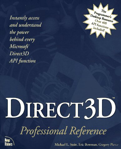 Direct3D: Professional Reference by Michael Stein