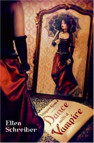 Vampire kisses 4 by Ellen Schreiber