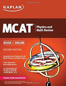 Kaplan MCAT Physics and Math Review: Book + Online