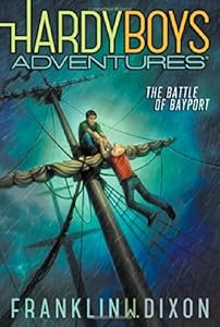 The Battle of Bayport by Franklin W. Dixon