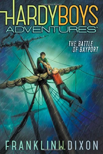 The Battle of Bayport by Franklin W. Dixon