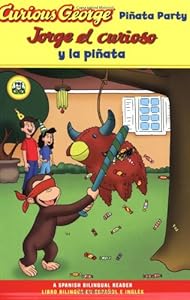 Curious George Pinata Party Spanish/English Bilingual Edition (CGTV Reader) (English and Spanish Edition)