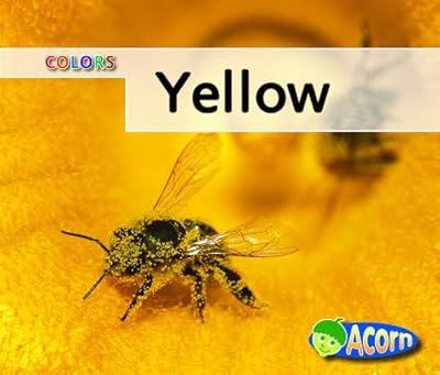 Yellow (Colors (Heinemann Hardcover))