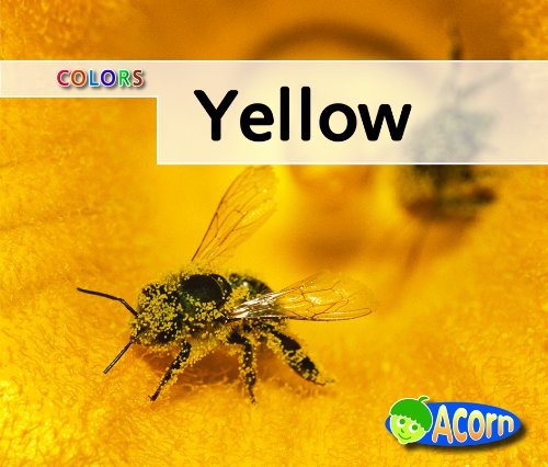 Yellow (Colors (Heinemann Hardcover)) by Nancy Harris