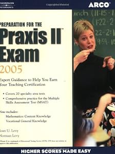 Prep for PRAXIS: PRAXIS II, 17th ed (Arco Master the Praxis II Exam)