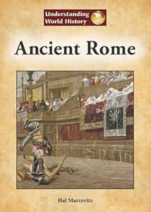 Ancient Rome: Understanding World History