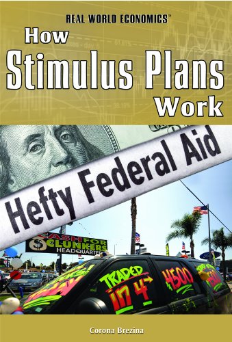 How Stimulus Plans Work by Corona Brezina