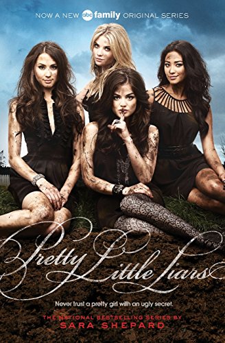 Pretty Little Liars by Sara Shepard