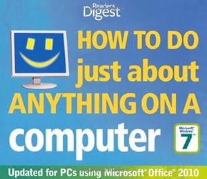 How to Do Just about Anything on a Computer