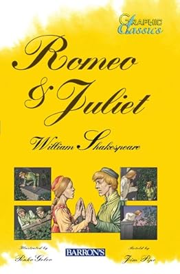 Romeo and Juliet (Barron's Graphic Classics)