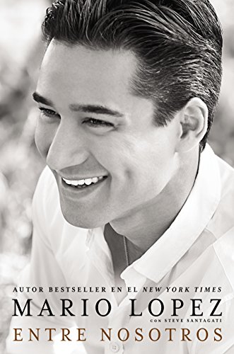 Entre nosotros (Spanish Edition) by Mario Lopez