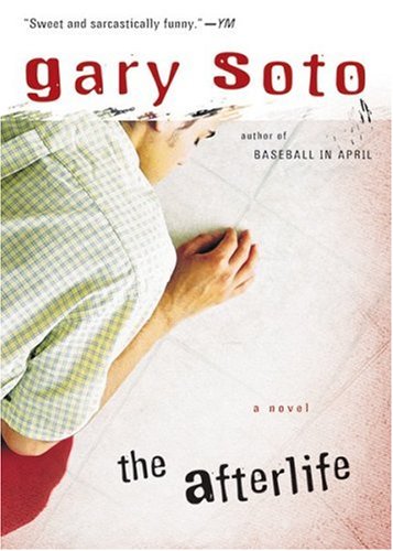 The Afterlife by Gary Soto