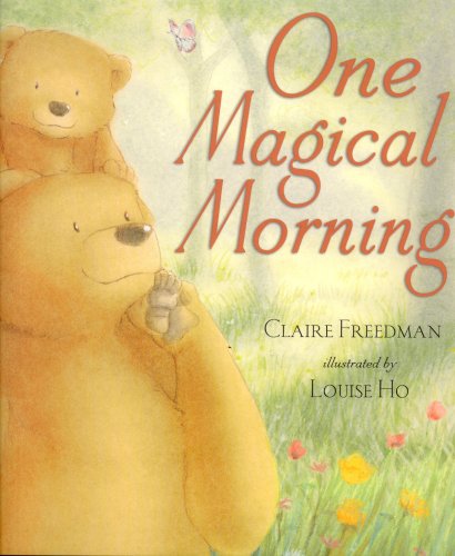 One Magical Morning by Claire Freedman