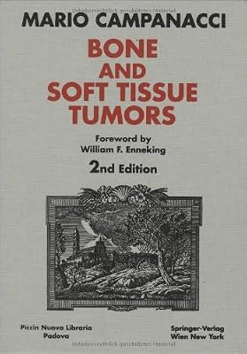 Bone and Soft Tissue Tumors: Clinical Features, Imaging, Pathology and Treatment
