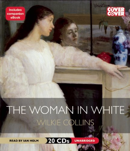 The Woman in White by Wilkie Collins