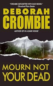 Mourn Not Your Dead: A Duncan Kincaid/Gemma James Crime Novel (Duncan Kincaid/Gemma James Novels Book 4)