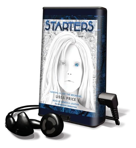 Starters by Lissa Price