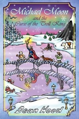 Michael Moon and the Curse of the Troll King