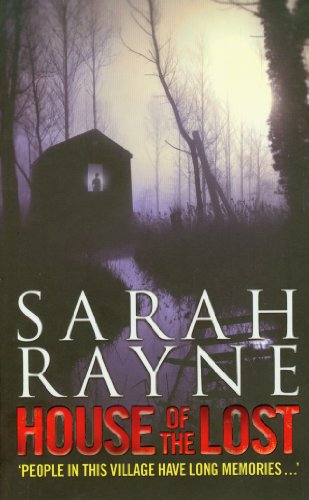 House of the Lost by Sarah Rayne
