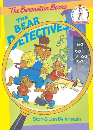 The Bear Detectives (Beginner Books(R)) by Stan Berenstain