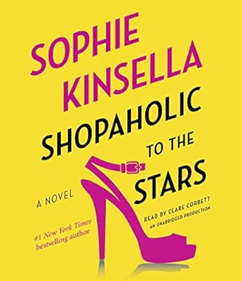 Shopaholic to the Stars: A Novel