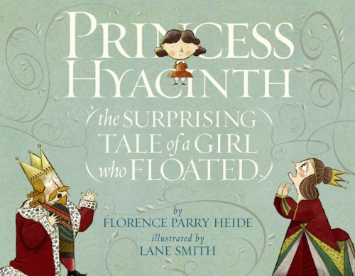 Princess Hyacinth by Florence Parry Heide
