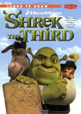 Learn to Draw DreamWorks Shrek the Third: Step-by-Step Instructions for Drawing All Your Favorite Characters